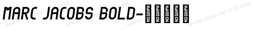 Marc Jacobs Bold字体转换